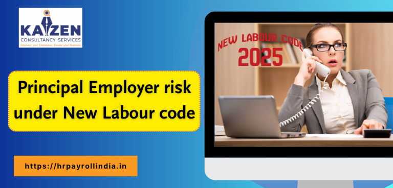 Principal employer risk explained under New labour code
